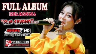 Download lagu full album icha kiswara || OM.SAVANA SAK JOSE mp3