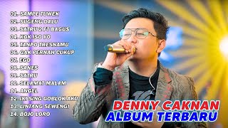 Download lagu DENNY CAKNAN 'SAMPE TUWEK, SUGENG DALU, SATRU 2 FT BAGUS' ALBUM TERBARU mp3 Download lagu DENNY CAKNAN 'SAMPE TUWEK, SUGENG DALU, SATRU 2 FT BAGUS' ALBUM TERBARU mp3
