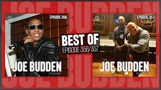 Best Of Ep. 356 (Gotta Go Snug) &amp; Ep. 357 (The Stems) | The Joe Budden Podcast
