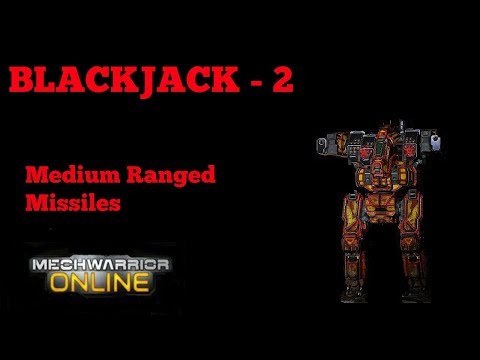 MechWarrior Online - BlackJack 2 - MRM Support