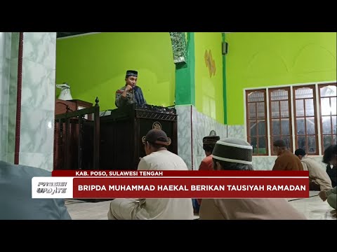 PRESISI UPDATE: PERSONEL OPS MADAGO RAYA BERIKAN TAUSIYAH RAMADAN 08/03/2025 (16.00)