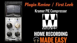 Video thumbnail for Waves PIE Compressor - Plugin Review - HomeRecordingMadeEasy.com by Home Recording Made Easy