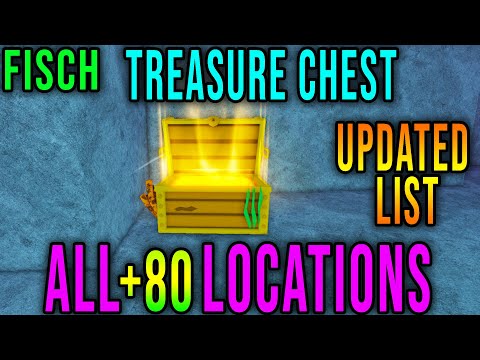 [NEW] ALL TREASURE CHEST LOCATIONS [FISCH] - Roblox