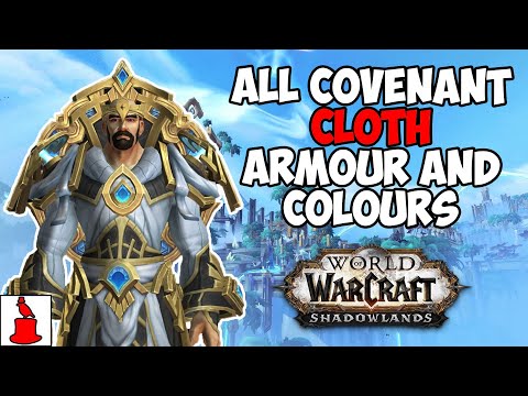 ALL Covenant CLOTH Armour Sets, Colours and Sources - WoW Shadowlands