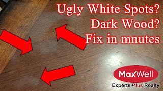 White Spot Removal on dark wood, Quick and Easy