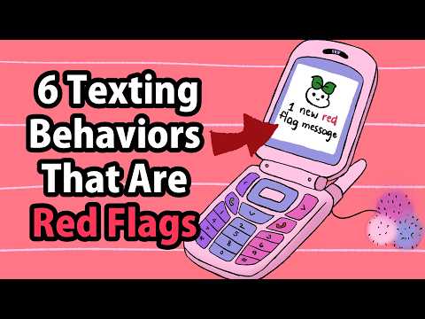 6 Texting Behaviors That Are Red Flags