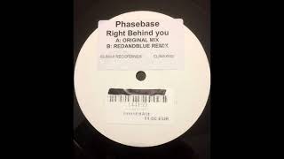 Phasebase - Right Behind You (Red & Blue Remix) [2004]