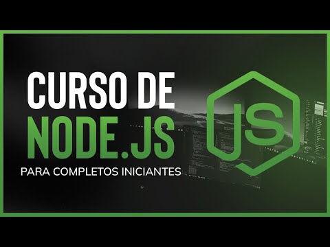 Curso de Node.js Para Completos Iniciantes