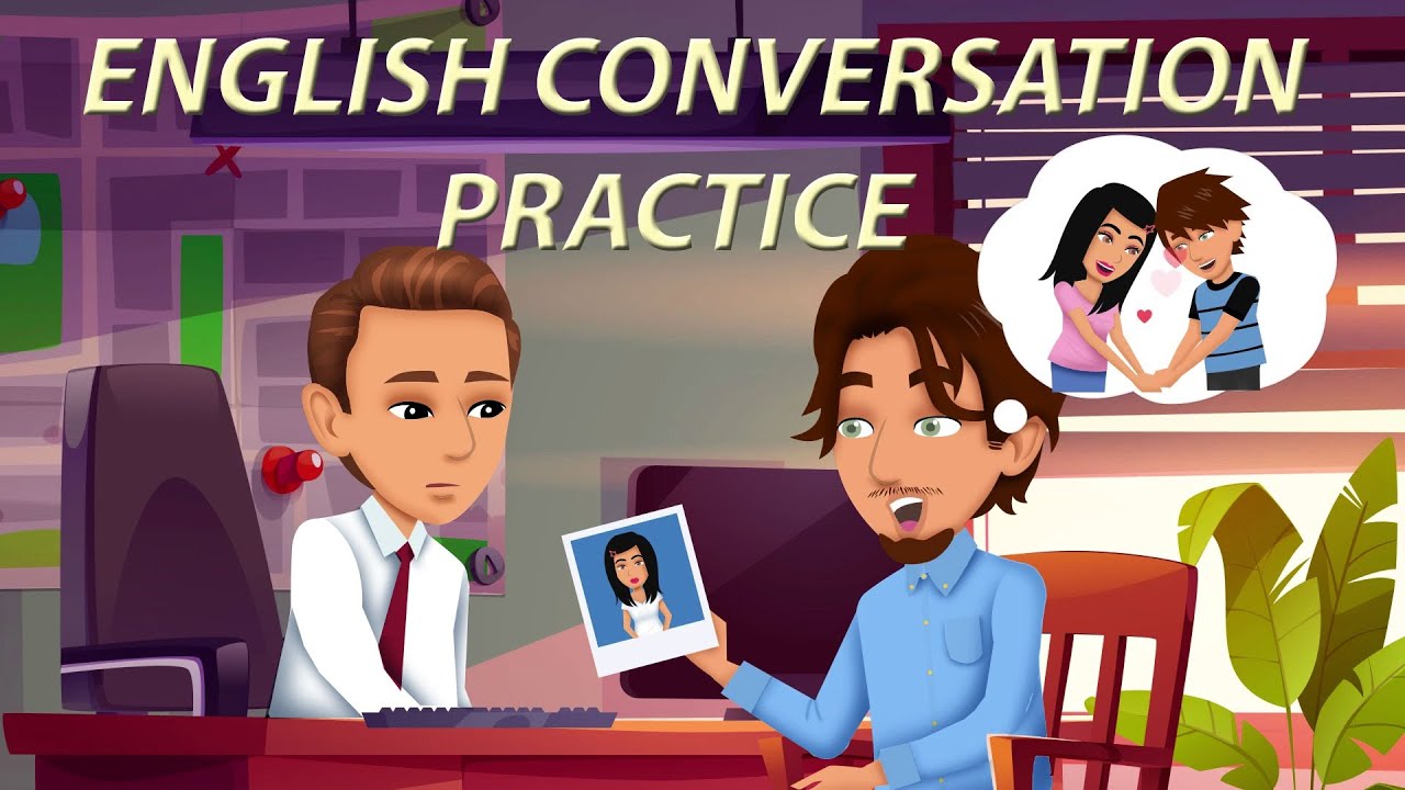 English Conversation Practice