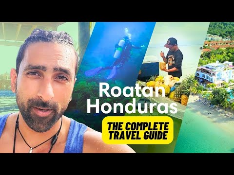 ROATAN HONDURAS IS A PARADISE | What To Do, BEST Beaches, BEST FOOD