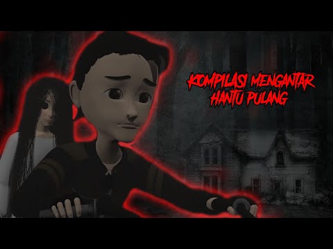 Kompilasi KAKINA Full Mengantarkan Hantu Pulang