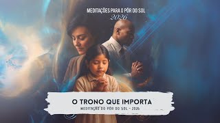 MEDITAÇÃO DO PÔR DO SOL | 02.01.2026