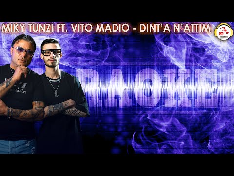 Miky Tunzi Ft. Vito Madio - Dint'a n'attim (LYRICS VIDEO 2023)