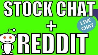 THE WORLDS FIRST FREE Stock trading chatroom & Reddit