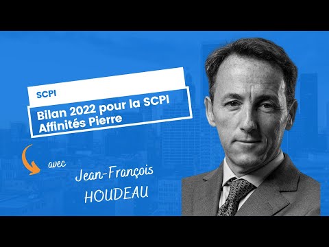 Bilan 2022 pour la SCPI Affinités Pierre