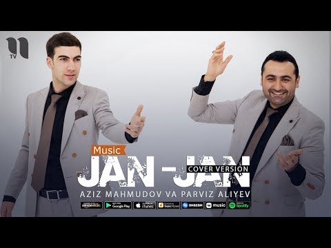 Aziz Mahmudov va Parviz Aliyev - Jan-jan (cover version)