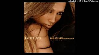 Jennifer Lopez &amp; Fat Joe - Hold You Down(2005)