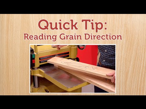 Quick Tip: Reading Grain Direction