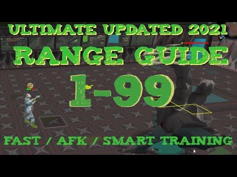 Updated 2021 Ultimate Osrs Range Guide 1-99 Fast / Afk / Efficient