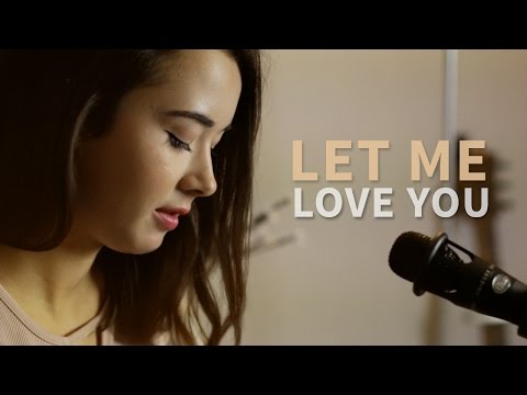 Let me love you - Justin Bieber ft. DJ Snake (French Version | Version Française) Cover - Chloé