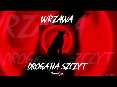 WRZAWA - "DROGA NA SZCZYT" (freestyle) (prod. YUNG VENXM) [OFFICIAL AUDIO]