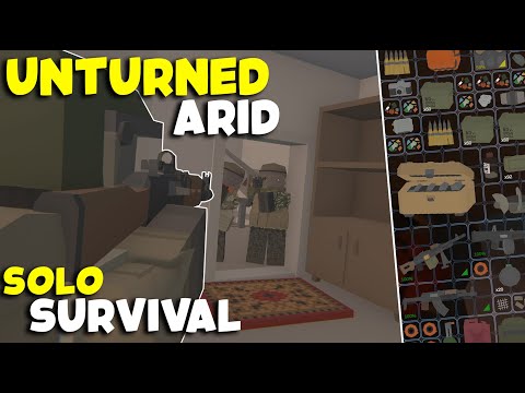 Unturned Arid PvP - NOTHING TO RICHEST SOLO (Survival Series Ep. 1)