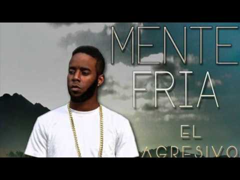 Mente Fria El Agresivo - Ando Chilling (Audio)