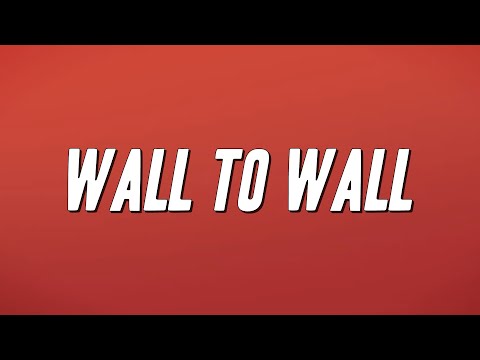 Chris Brown - Wall To Wall (Lyrics)