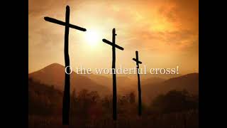 Wonderful Cross   Michael W  Smith