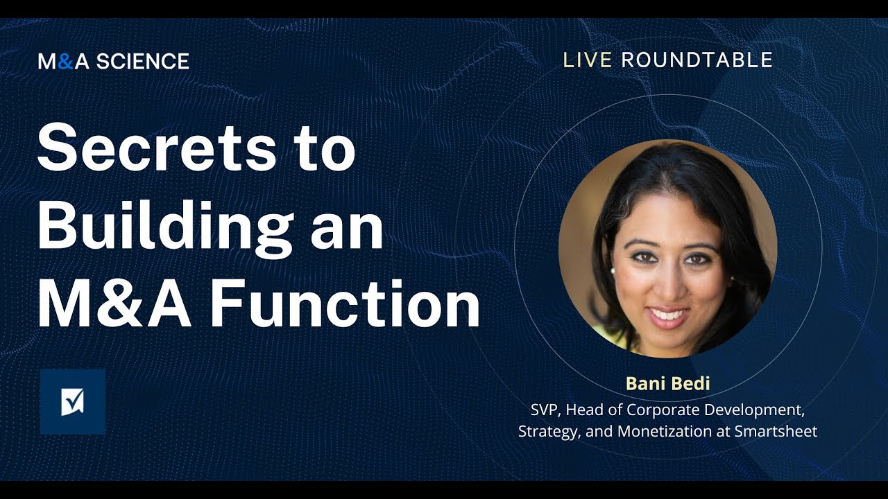 Secrets to Building an M&A Function | Bani Bedi w/ Kison Patel