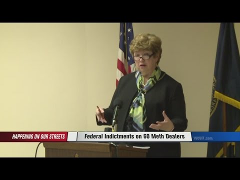 Federal Indictments in 60 Meth Dealers