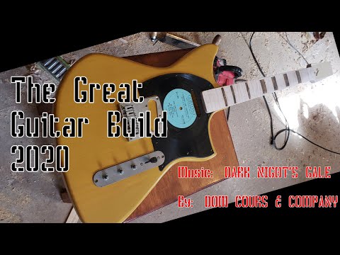 The Great Guitar Build Off 2020 - With NEW SINGLE (Dark Night's Gale By Dom Cours & Company)