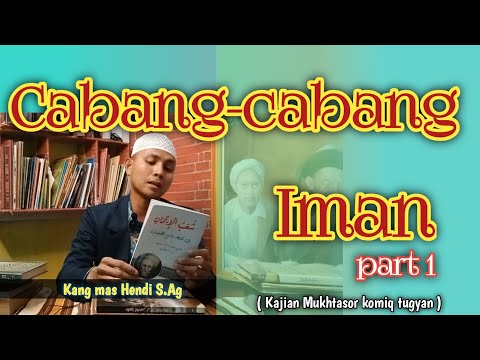 CABANG IMAN ke 1 || RUKUN IMAN part 1
