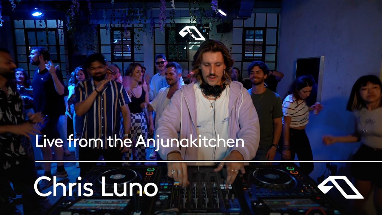 Chris Luno @ Anjunakitchen London, United Kingdom 2024-09-29