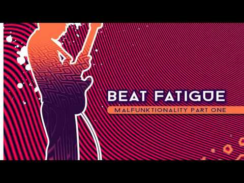 Euforia Fatigue By Beat Fatigue