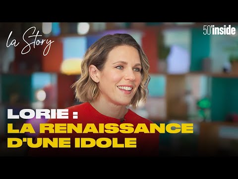 Lorie : la renaissance d’une idole | 50'Inside | La Story