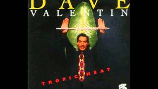 Dave Valentin - Sweet Lips