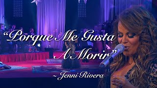 Jenni Rivera ~ Porque Me Gusta A Morir versión pop (Acapella)