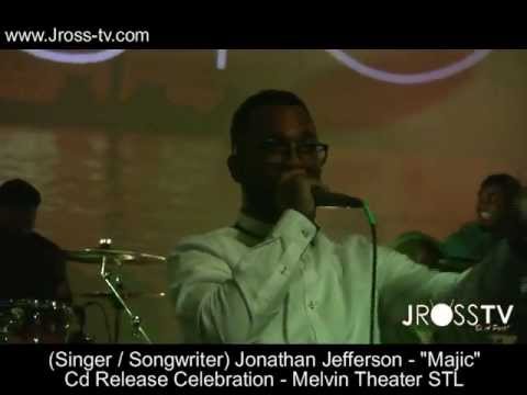 James Ross @ Jonathan Jefferson "MAJIC" - (Live @ The Melvin Theater STL) -  www.Jross-tv.com