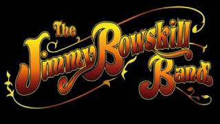 The Jimmy Bowskill Band - Broke Down Engine