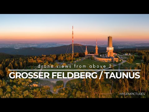 GROSSER FELDBERG (TAUNUS) VON OBEN | Grandiose Drohnenansichten auf das Rhein-Main-Gebiet | 4K
