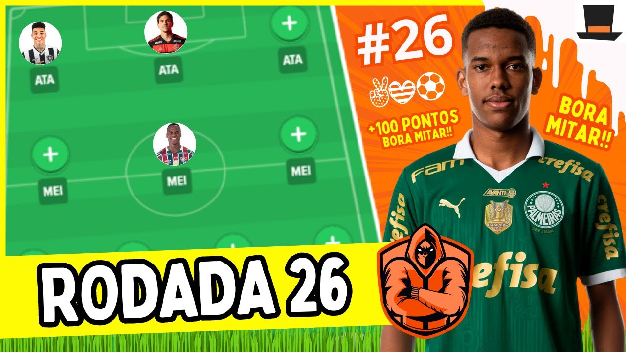 DICAS #26 RODADA | CARTOLA FC 2024 | BORA MITAR!!!