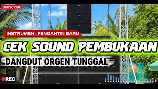 Download lagu CEK SOUND DANGDUT PEMBUKAAN ORGEN TUNGGAL HD AUDIO CLARITY mp3 Download lagu CEK SOUND DANGDUT PEMBUKAAN ORGEN TUNGGAL HD AUDIO CLARITY mp3