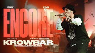 Download lagu KROWBAR AT ENCORE 2023 mp3