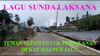 Download lagu LAGU SUNDA LAKSANA TEMAN SEJATI UNTUK PERJALANAN DEKAT ATAUPUN JAUH mp3 Download lagu LAGU SUNDA LAKSANA TEMAN SEJATI UNTUK PERJALANAN DEKAT ATAUPUN JAUH mp3