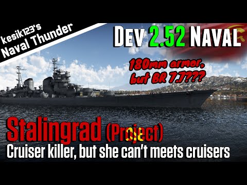 [War Thunder Dev 2.52] Stalingrad : Stalingrad Class Battlecruiser (Project 82 Heavy Cruiser)