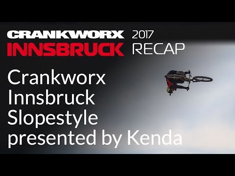 2017 Crankworx Innsbruck - Crankworx Innsbruck Slopestyle presented by Kenda