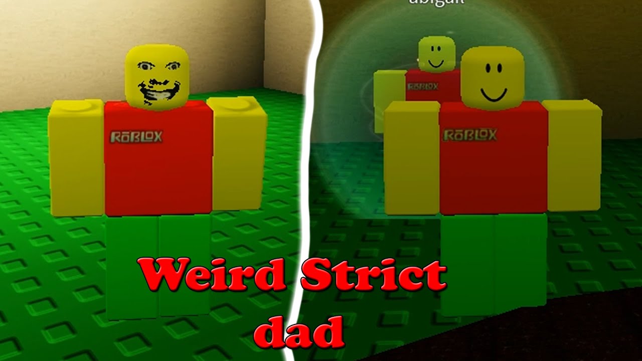 weird strict dad game gameplay - Roblox