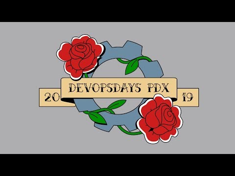 DevOpsDays Portland 2019 Day 1