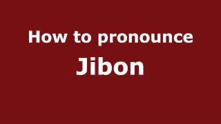 How to pronounce Jibon